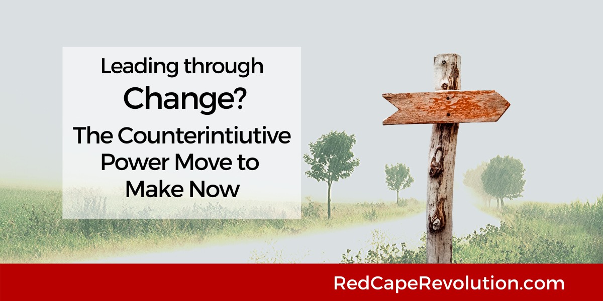 Leading through change_ Red Cape Revolution