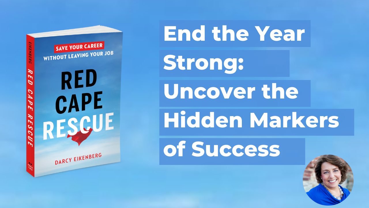 End the Year Strong Uncover the Hidden Markers of Success