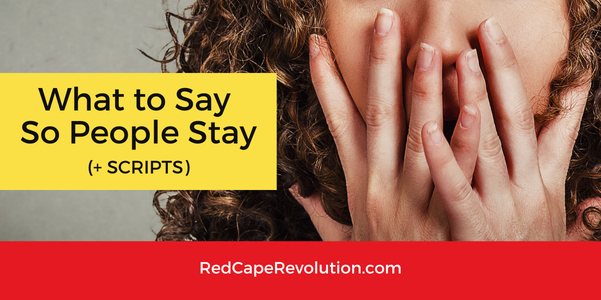 What to Say So People Stay Coach Darcy Eikenberg and Red Cape Revolution