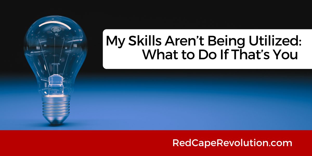 My skiills aren't being utilized (2025) Red Cape Revolution