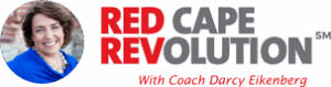 Red Cape Revolution with Coach Darcy Eikenberg